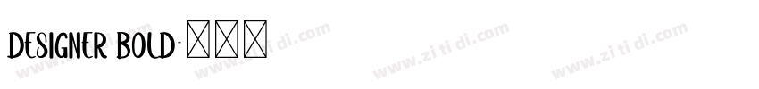 Designer Bold字体转换